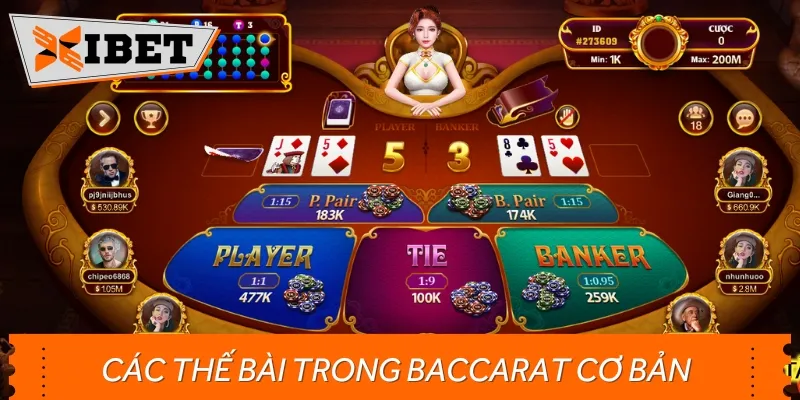 Các thế bài trong Baccarat cơ bản mà anh em cần nắm 